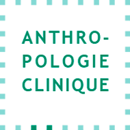 Episodes : Anthropologie Clinique