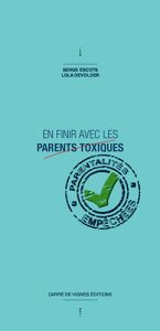 Couverture en finir avec les parents toxiques