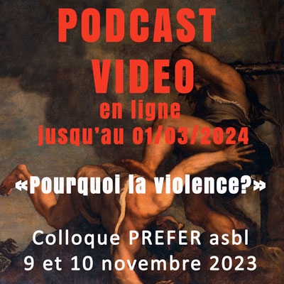 visuel du podcast du colloque pourquoi la violence ?